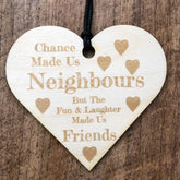 Neighbours To Friends Hanging Heart Plaque Gift - ukgiftstoreonline